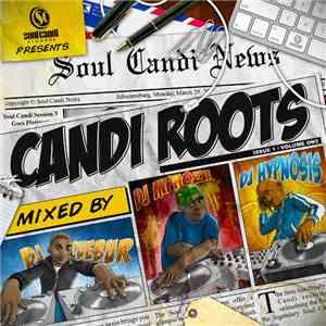 DJ Cuebur / DJ Mphoza / DJ Hypnosis - Candi Roots download flac