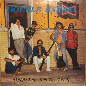 Double Barrel  - Under The Gun download flac