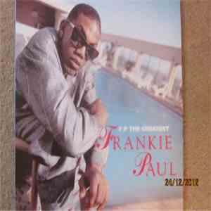 Frankie Paul - F P The Greatest download flac