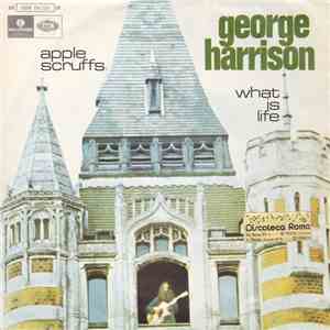 George Harrison - What Is Life / Apple Scruffs FLAC album