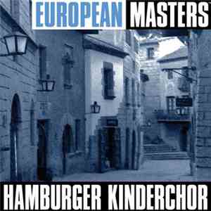 Hamburger Kinderchor - European Masters download flac