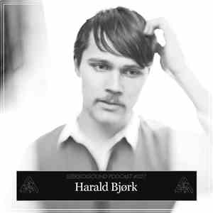 Harald Björk - SSS Podcast #027 download flac