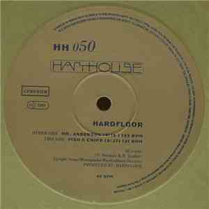 Hardfloor - Mr. Anderson / Fish & Chips download flac