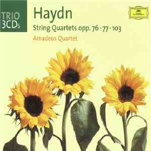 Haydn - Amadeus Quartet - String Quartets Opp. 76 • 77 • 103 download flac