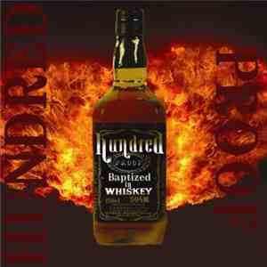 Hundred Proof - Baptized In Whiskey download flac