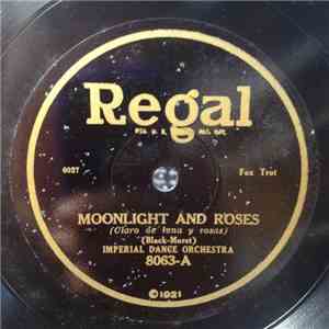 Imperial Dance Orchestra - Moonlight And Roses / By The Waters Of Minnetonka download flac