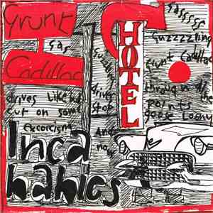 Inca Babies - Grunt Cadillac Hotel download flac