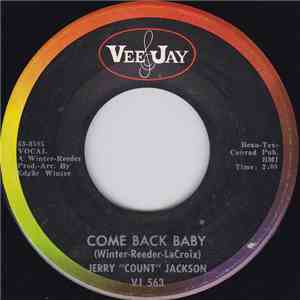 Jerry "Count" Jackson - Come Back Baby / Falling In Love download flac