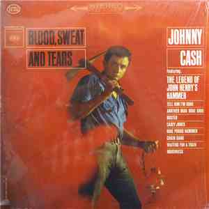 Johnny Cash With The Carter Family - Blood, Sweat And Tears download flac