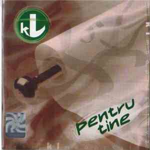kL  - Pentru Tine download flac