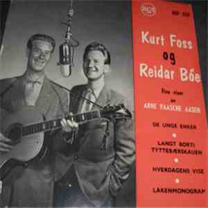 Kurt Foss Og Reidar Bøe - Fire Viser Av Arne Paasche Aasen download flac