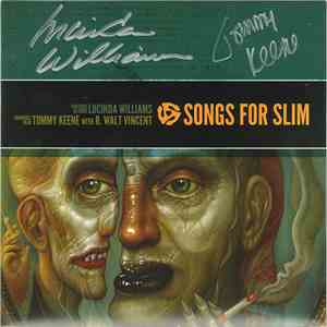 Lucinda Williams / Tommy Keene With R. Walt Vincent - Songs For Slim download flac