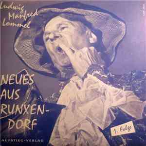 Ludwig Manfred Lommel - Neues Aus Runxendorf -1. Folge download flac