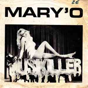 Mary 'O - Mangiarti,Mangiarti/Occhi Arditi E Blu download flac