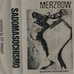 Merzbow - Sadomasochismo download flac