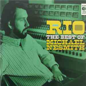 Michael Nesmith - Rio: The Best Of Michael Nesmith download flac