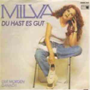 Milva - Du Hast Es Gut download flac