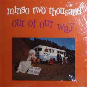 Mingo 2000 - Out Of Our Way download flac