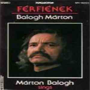 Márton Balogh - Férfiének download flac
