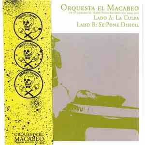 Orquesta El Macabeo - La Culpa / Se Pone Dificil download flac