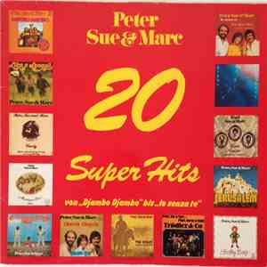 Peter, Sue & Marc - 20 Super Hits download flac