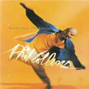 Phil Collins - Dance Into The Light download flac
