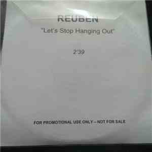 Reuben - Let's Stop Hanging Out download flac