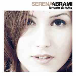 Serena Abrami - Lontano Da Tutto download flac