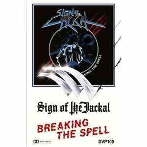 Sign Of The Jackal - Breaking The Spell download flac