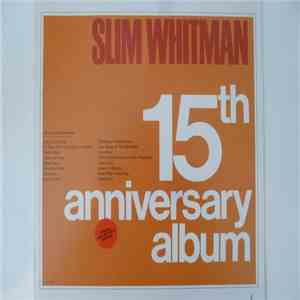 Slim Whitman - 15th Anniversary Album FLAC album