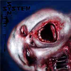 System Syn - Here's To You download flac