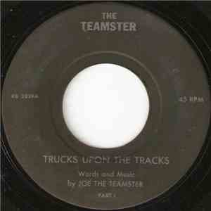 The Teamster - Trucks Upon The Tracks download flac