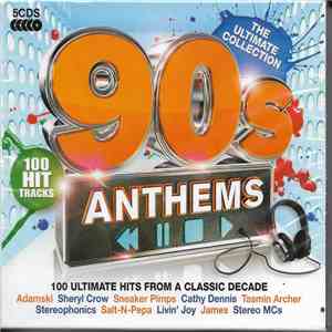 Various - 90s Anthems (The Ultimate Collection) download flac