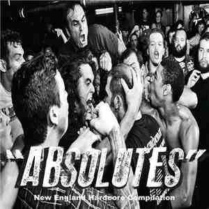 Various - "Absolutes" New England Hardcore Compilation download flac