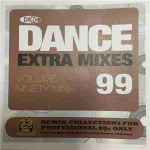 Various - DMC DJ Dance Extra Mixes 99 download flac