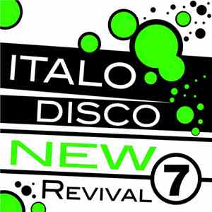 Various - Italo Disco New Revival 7 download flac