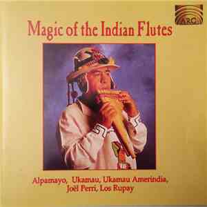 Various - Magic Of The Indian Flutes download flac