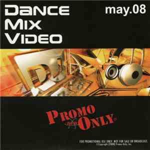 Various - Promo Only Dance Mix Video: May 08 download flac