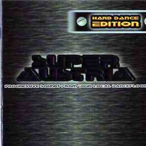 Various - Super Austria - Progressive Sounds From Your Local Dancefloor download flac