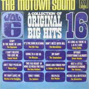Various - The Motown Sound: A Collection Of 16 Original Big Hits Vol. 6 download flac