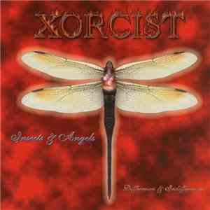Xorcist - Insects & Angels: Differences & Indifferences download flac