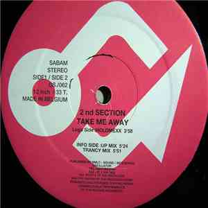 2nd Section - Take Me Away download flac