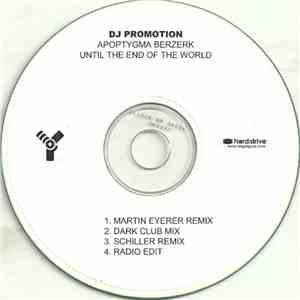 Apoptygma Berzerk - Until The End Of The World download flac
