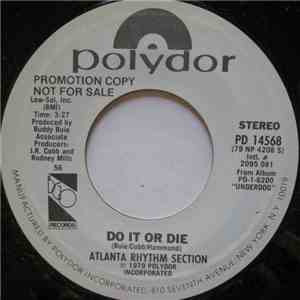 Atlanta Rhythm Section - Do It Or Die download flac