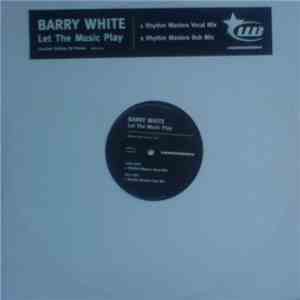 Barry White - Let The Music Play download flac
