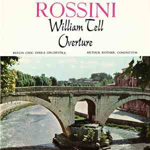 Berlin Civic Opera Orchestra - William Tell Overture download flac