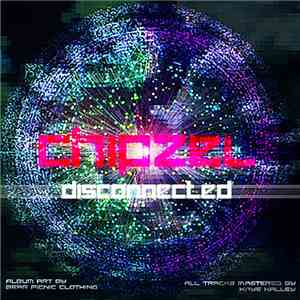 Chipzel - Disconnected download flac
