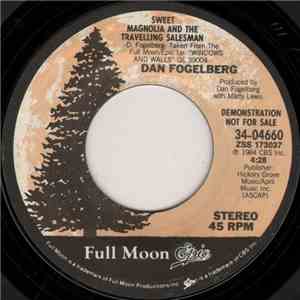 Dan Fogelberg - Sweet Magnolia And The Traveling Salesman download flac