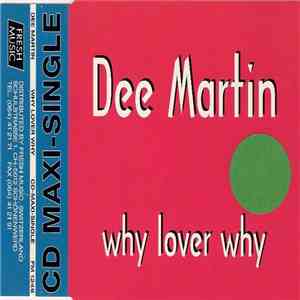 Dee Martin - Why Lover Why download flac