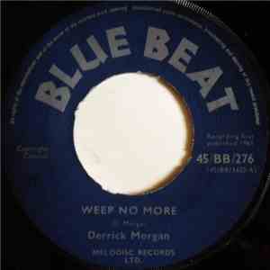 Derrick Morgan - Weep No More download flac